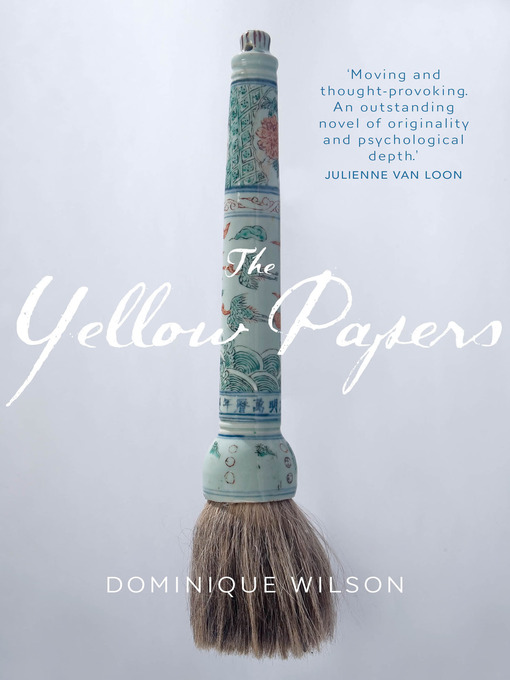 Title details for The Yellow Papers by Dominique Wilson - Available